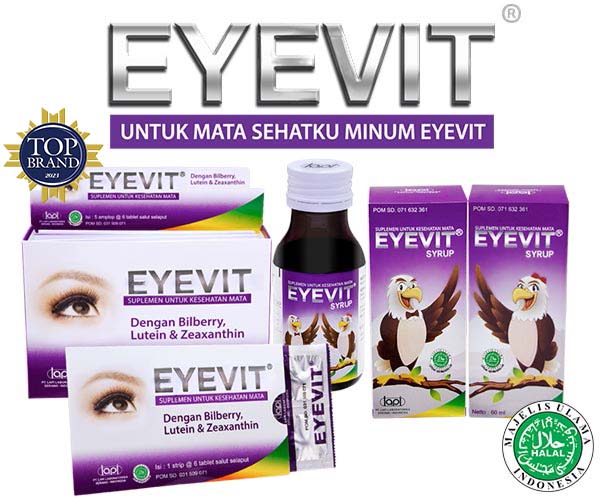 Vitamin mata Eyevit : Vitamin Mata Era Digital tersedia dalam bentuk kaplet dan syrup untuk anak dan dewasa.